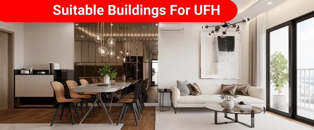 Which Buildings Are Suitable For Underfloor Heating?